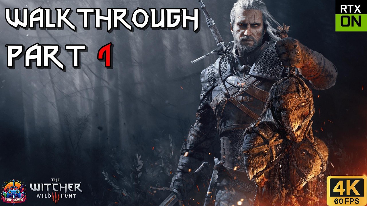 The Witcher 3 Wild Hunt Full Gameplay Walkthrough [Part 1] - No Commentary [RTX ON/4K 60fps ...