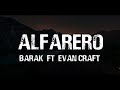 Barak - Alfarero (Vídeo De Letra) ft Evan Craft | Shekinah