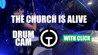 Video-Miniaturansicht von „The Church Is Alive - River Valley Worship (Drum Cam)“