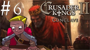 Crusader Kings 2 | Conclave | Part 6 | Peace in the Realm