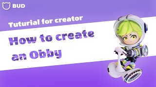 BUD Tutorial: How to create an Obby | For beginner screenshot 1