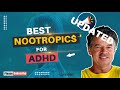 Best nootropics for adand add   updated