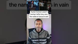Tucker Carlson wasn't having it after boy used the name of Jesus in vain.