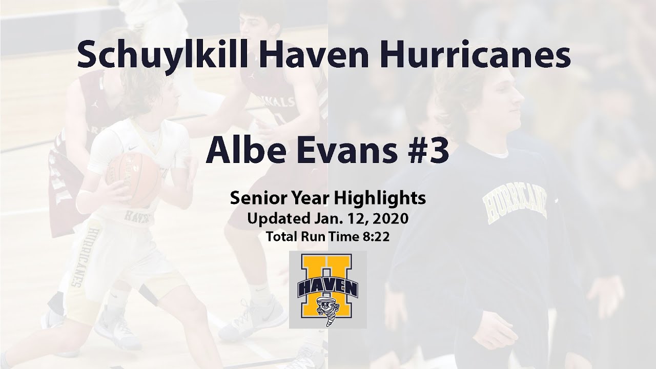 Albe Evans #3 Schuylkill Haven Hurricanes Senior Year Highlights 1/12/20 Update