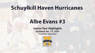 Albe Evans #3 Schuylkill Haven Hurricanes Senior Year Highlights 1/12/20 Update