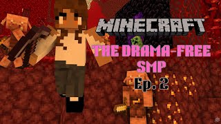 THE RACE FOR NETHERITE || The Drama-Free SMP Episode 2