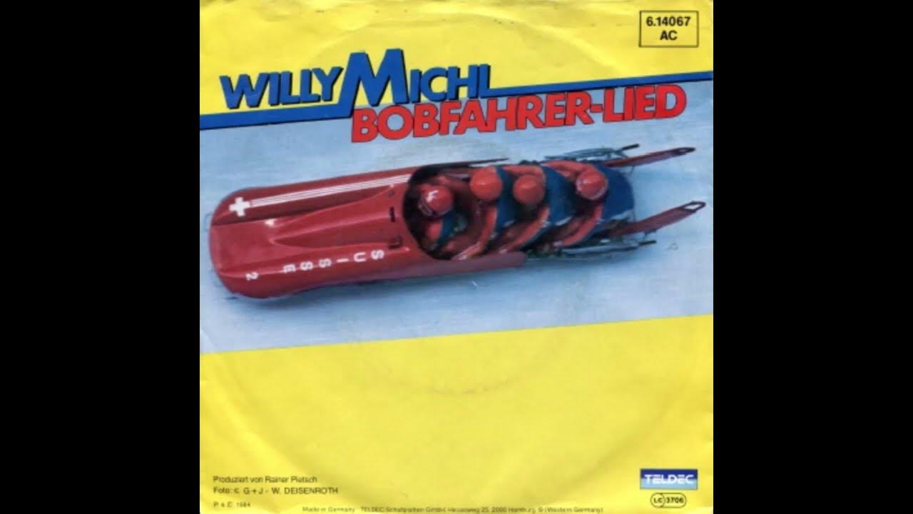 Willy Michl - Bobfahrer-Lied - YouTube