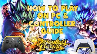 (2024) How to Play DRAGONBALL LEGENDS on PC with Controller!