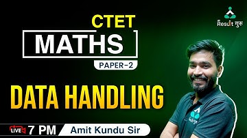 CTET 2022 | CTET MATHS CLASS | CTET MATHS Paper - 2 LIVE CLASSES | Data Handling | Result Guru