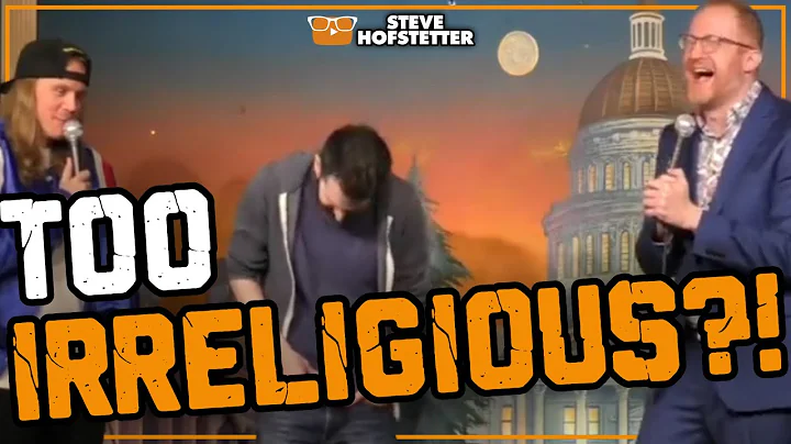 Comedians Get Blasphemous - Steve Hofstetter