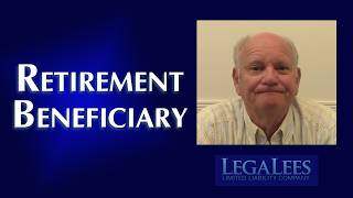 Who's the Beneficiary of Your Retirement Plan?
