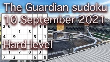 Sudoku solution – The Guardian sudoku 10 September 2021 Hard level