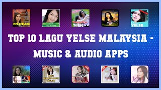 Top 10 Lagu Yelse Malaysia Android Apps screenshot 2