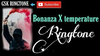 Bonanza Ringtone Download | Belly Danceer X temperature Ringtone | Bonanza Ringtone remix