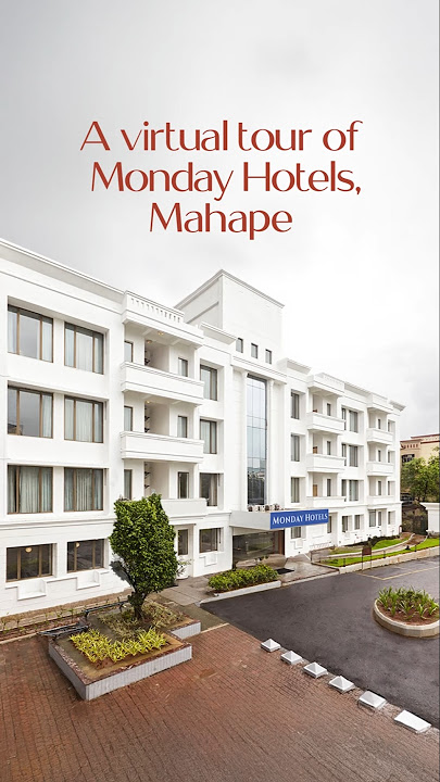 A virtual tour of Monday Hotels, Mahape, Navi Mumbai
