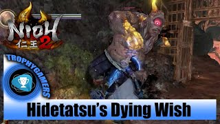 Nioh 2 - Hidetatsu’s Dying Wish - Sub Mission Gameplay Walkthrough