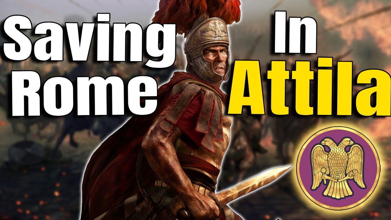Restoring Rome in Total War: Attila Live Stream - YouTube