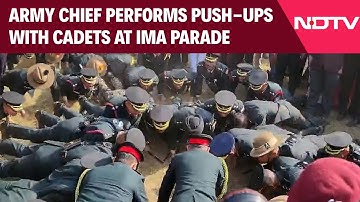 IMA Parade News | Army Chief Performs Push-Ups With Cadets at IMA Passing Out Parade