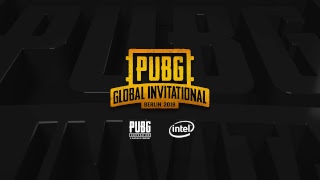 PUBG GLOBAL INVITATIONAL : Papa