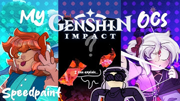 explaining my genshin ocs... | speedpaint commentary