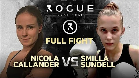 Rogue Muay Thai Nicola Callander vs Smilla Sundell