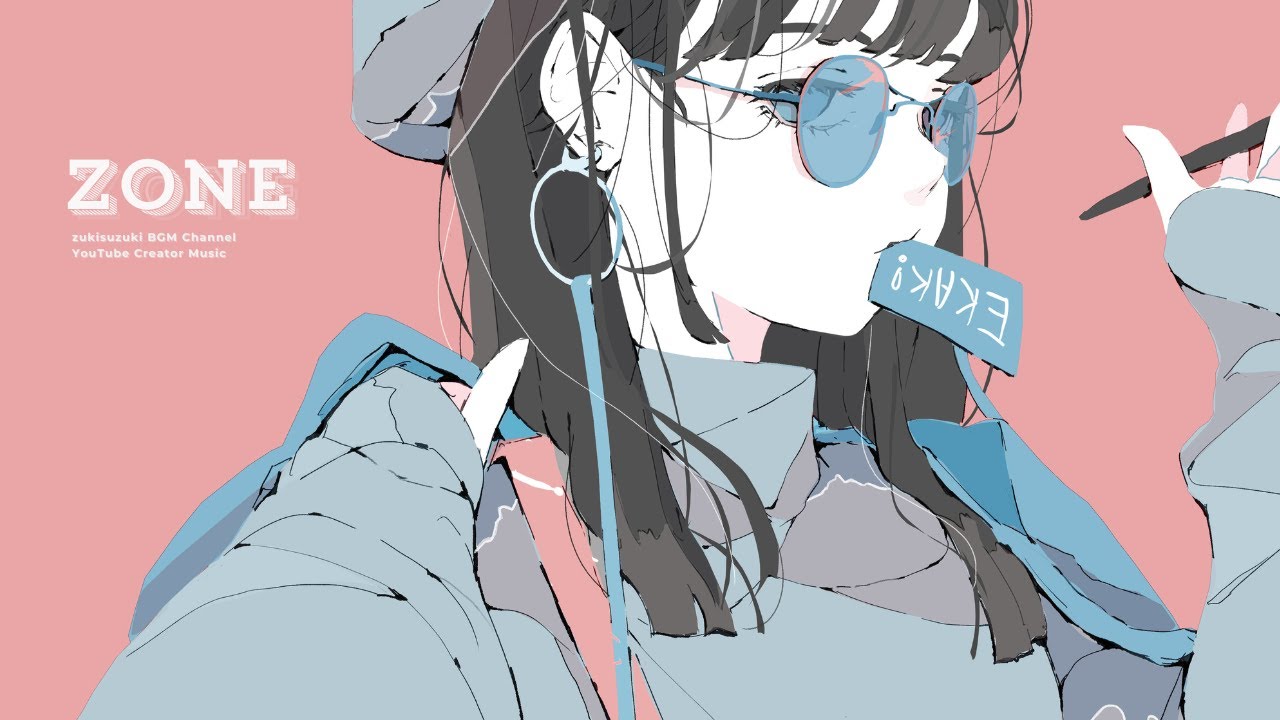 Copyright-free BGM】Zone【1 Hour Loop / Lovely / Chill Pop / Stay
