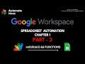 Part 2 - onEdit and Custom Function in Google Apps Script @AutomateIdeas
