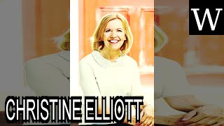 CHRISTINE ELLIOTT - WikiVidi Documentary