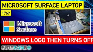 Microsoft Surface 1769 Laptop Windows Logo On Off Start Shutdown Loop Flashing Logo