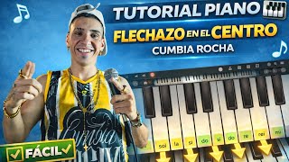 FLECHAZO EN EL CENTRO - Cumbia Rocha | PERFECT PIANO TUTORIAL