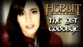 The Last Goodbye (The Hobbit: The Battle of the Five Armies) - Cat Rox cover [REMASTERED]
