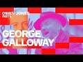 George Galloway on why he voted Tory and for Nigel Farage, being anti-'woke', and Batley and Spen