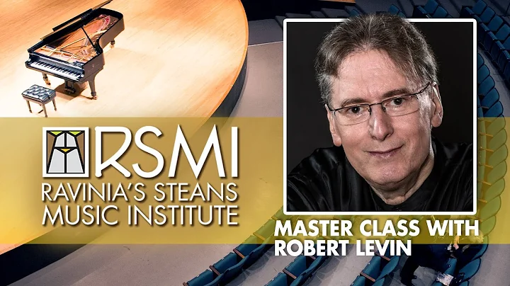 Ravinia Steans Music Institute Masterclass: Robert...