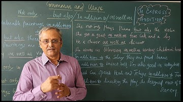 Expressing Addition: Not only...But also/Besides etc @vedantaenglishlanguageacad3869