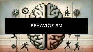 Behaviorism Explained: Psychology, Conditioning & Autodidact Guide