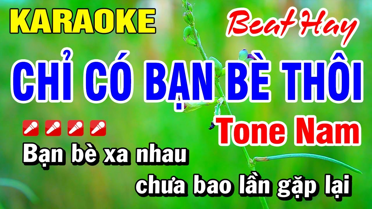Karaoke Chỉ Có Bạn Bè Thôi Tone Nam Beat Hay Nhạc Sống  | Hoài Phong Organ