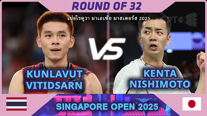 OTW to TOP #1 "กุลวุฒิ วิทิตศานต์" Kunlavut VITIDSARN Vs Kenta NISHIMOTO |Singapore Open 2025