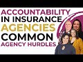 Accountability In Insurance Agencies - Common Agency Hurdles