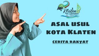 Sejarah Asal-usul Kota Klaten