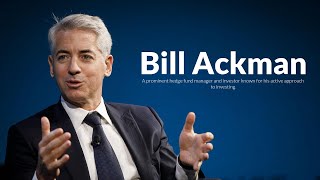 The Bill Ackman Blueprint: 10 Rules for Investment Mastery | Principles Behind a $3.5B Net Worth