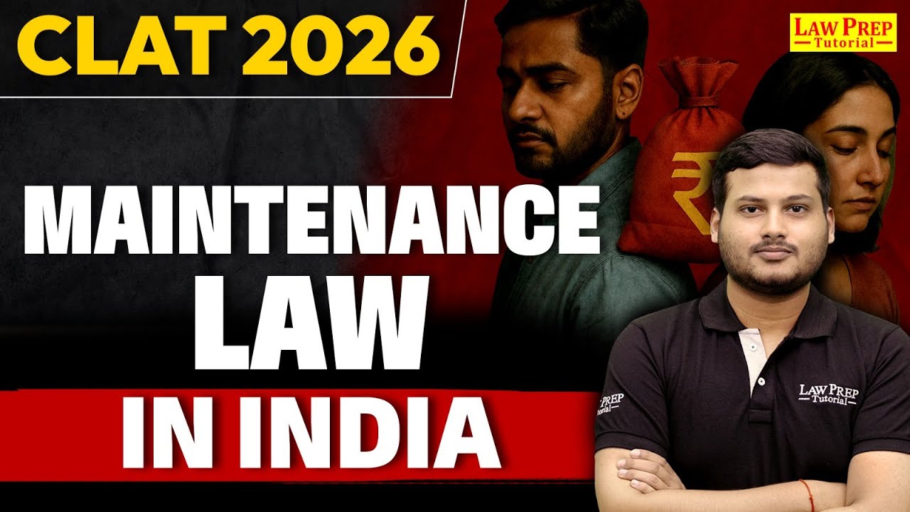 CLAT 2026: Legal Reasoning | Maintenance Law In India | CLAT 2026 ...