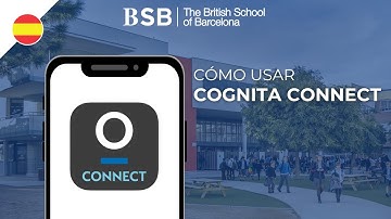 CÓMO USAR COGNITA CONNECT - Un tutorial de BSB