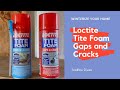 Easy Way To Winterize Your Home Using Loctite Tite Foam Gaps and Cracks