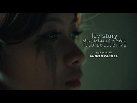1550 Collective - Luv Story | Official Music Video