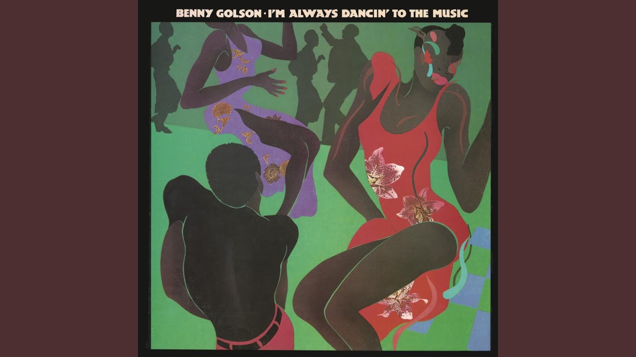 洋楽 Benny Golson-I'm Always Dancin' To The I'm Always Dancin' To The Music – Music On Vinyl