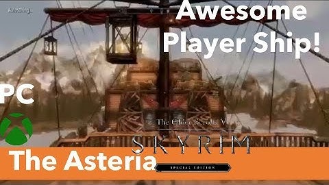 Skyrim SE Xbox One/PC Mods|The Asteria
