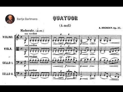 アート・デザイン・音楽 A. Arensky Quatuor op.35a Anton Arensky: Quartet in A minor, Op.35 - YouTube