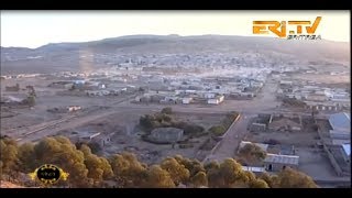 ERiTV, #Eritrea: ዘዋሪት ካሜራ  ንኡስ ዞባ ሰንዓፈ  Subzone SenAfe