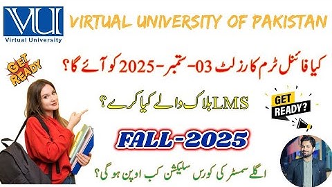 Get Ready 𝗩𝗨 𝗦𝘁𝘂𝗱𝗲𝗻𝘁𝘀 | When the Spring 𝟐𝟎𝟐𝟓 Final 𝗥𝗲𝘀𝘂𝗹𝘁 Announced? | Course Selection | FALL2025