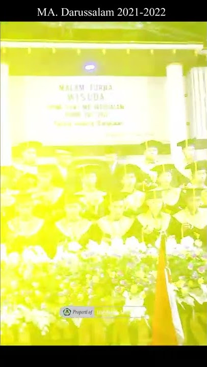 WISUDA SISWA MA. Darussalam Bangkalan 2021-2022